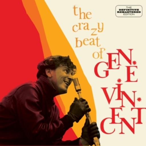 Gene Vincent – The Crazy Beat Of Gene Vincent