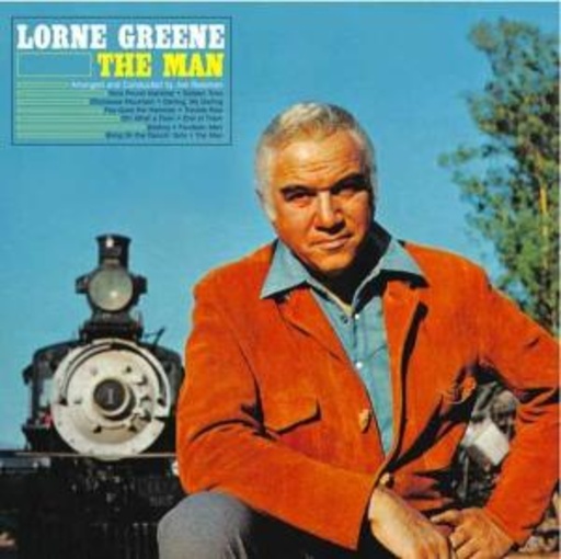 Lorne Greene – The Man