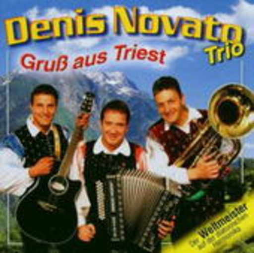 Denis Novato Trio – Gruß aus Triest