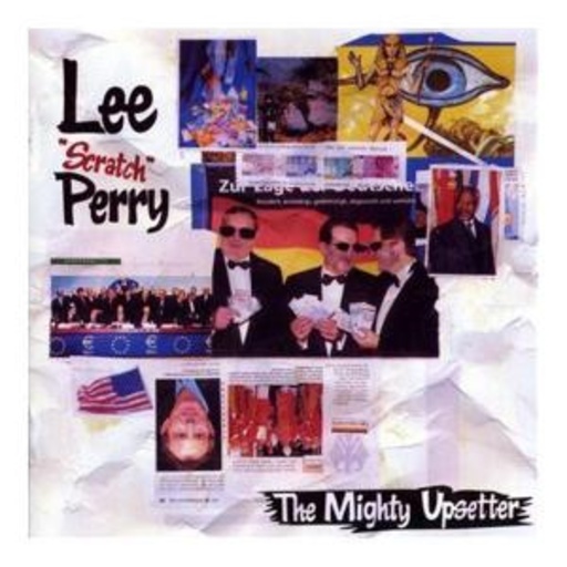 Lee "Scratch" Perry – The Mighty Upsetter
