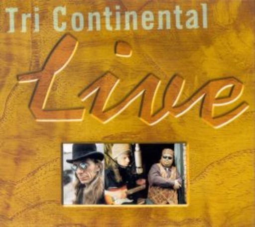 Tri Continental – Live