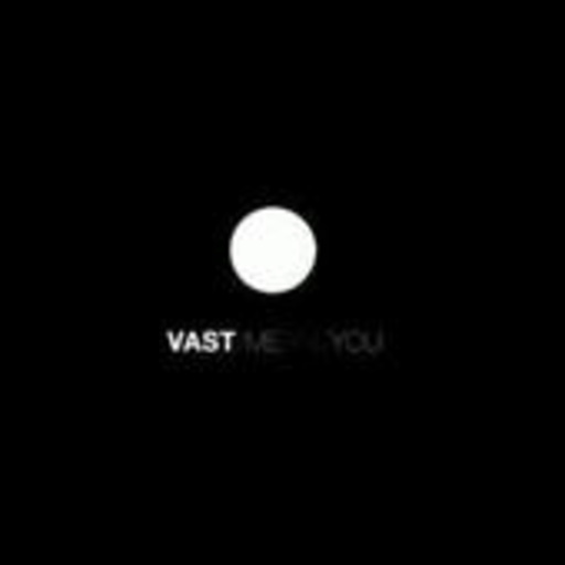 Vast – Me And You