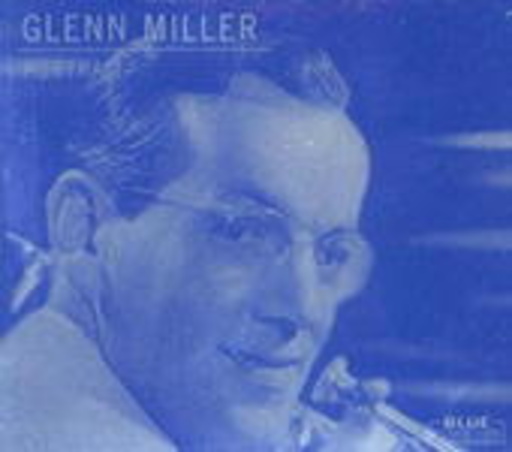 Glenn Miller – Portrait (Blue Classic Line)