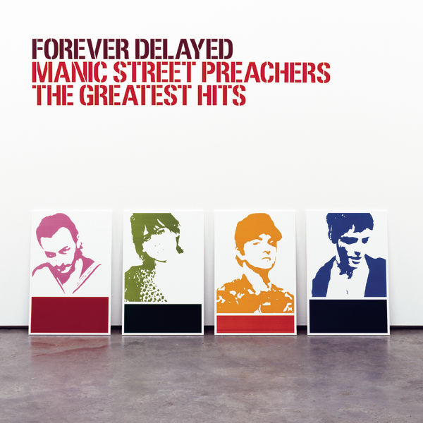 Manic Street Preachers – Forever Delayed