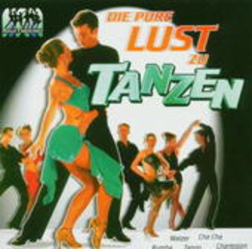 Diverse – Die pure Lust zu Tanzen