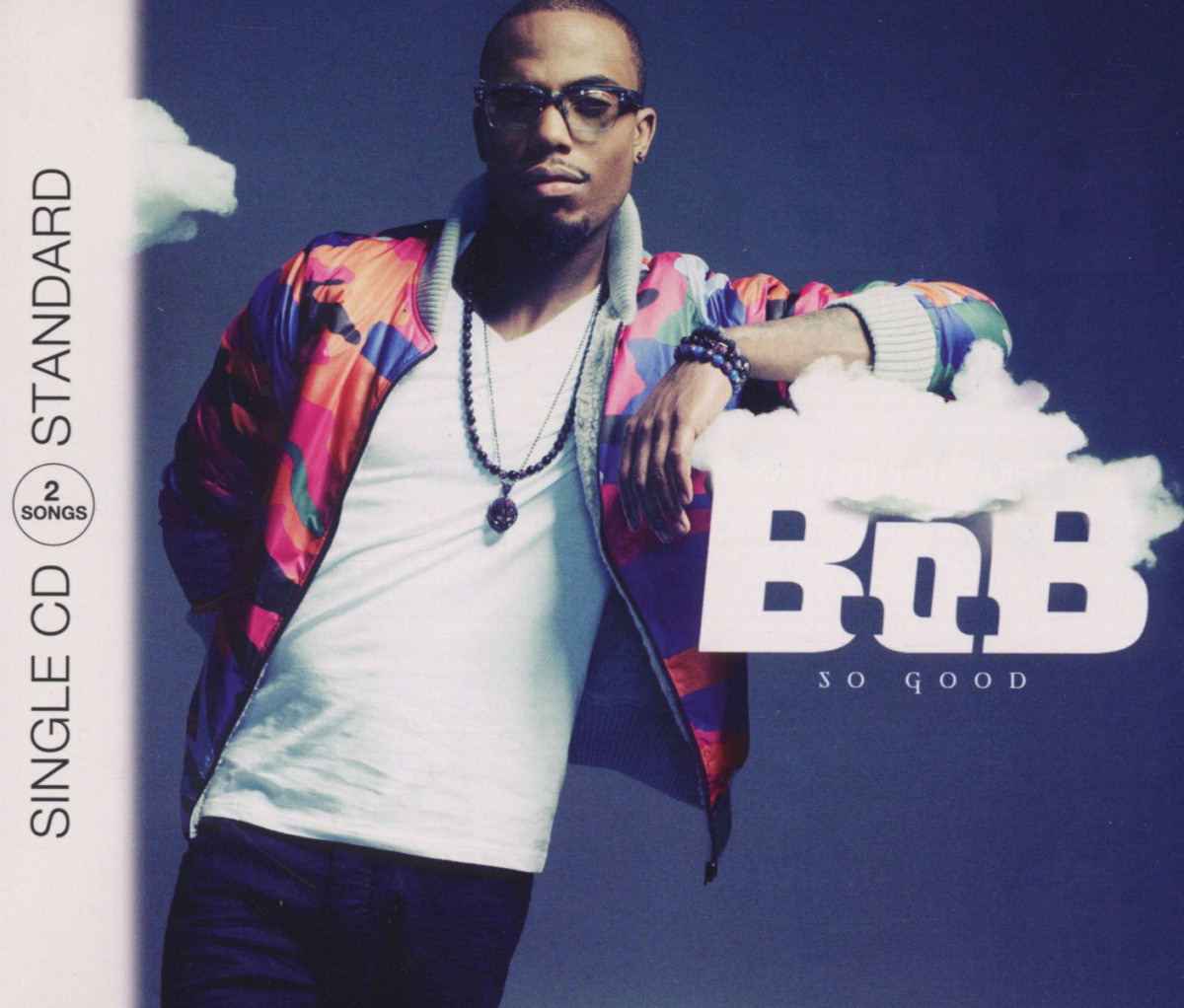 B.o.B. – So Good