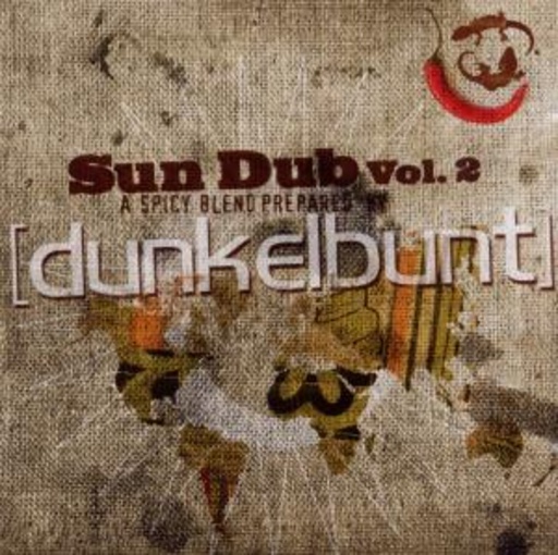 Diverse – Sun Dub Vol. 2 - A Spicy Blend Prepared By [Dunkelbunt]