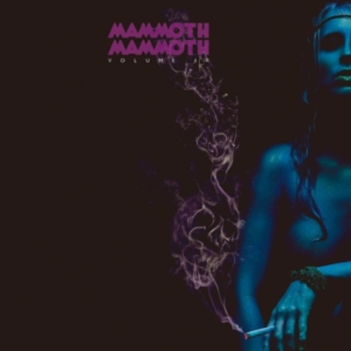 Mammoth Mammoth – Volume IV - Hammered Again