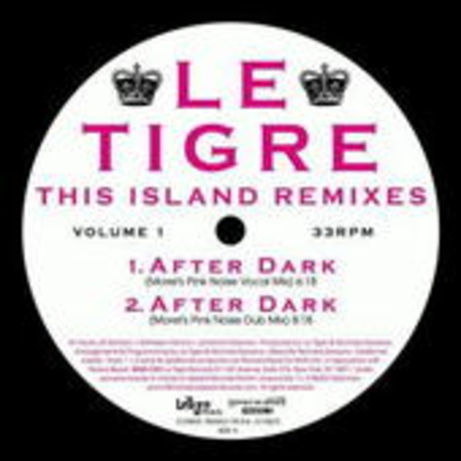 Le Tigre – This Island Remixes Part I