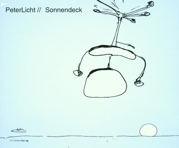 PeterLicht (Meinrad Jungblut) – Sonnendeck