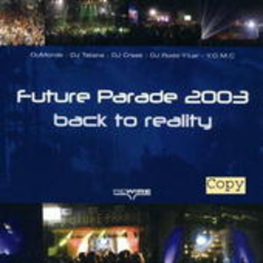 Diverse – Future Parade 2003 - Back To Reality