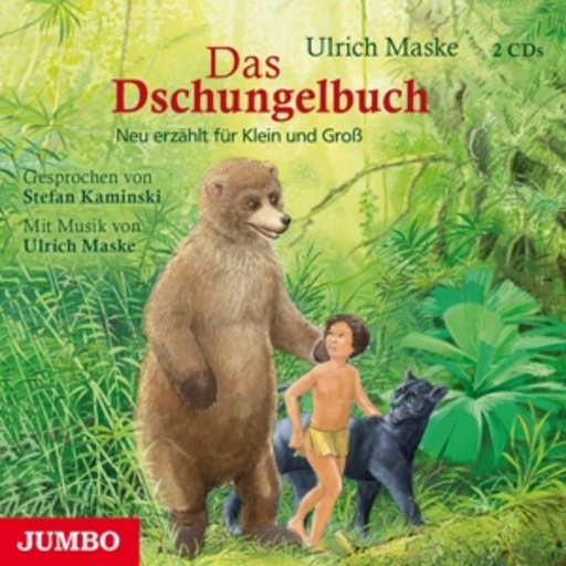 Stefan Kaminski – Das Dschungelbuch (Neu erzählt für Klein und Groß)