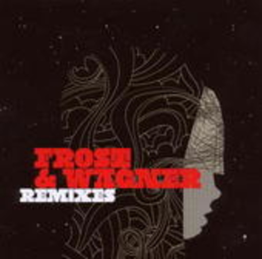 Frost & Wagner – Remixes