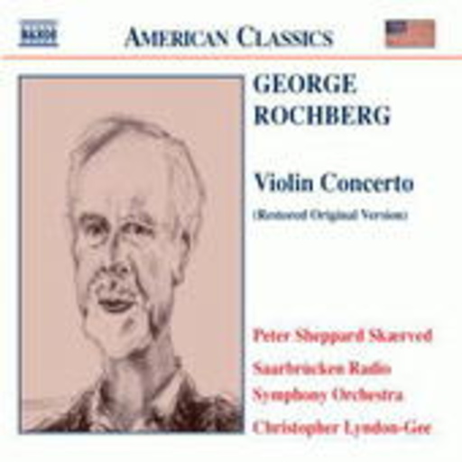 Violin Concerto (Restored Original Version/American Classics)