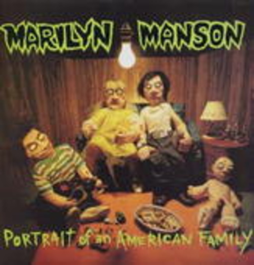 Marilyn Manson – Portrait Of An American Family (180gr.)