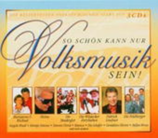 Diverse – So schön kann nur Volksmusik sein!