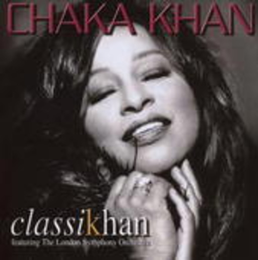 Chaka Khan – ClassiKhan Feat. The London Symphony Orchestra