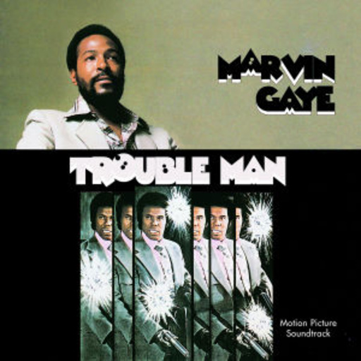 Marvin Gaye – Trouble Man