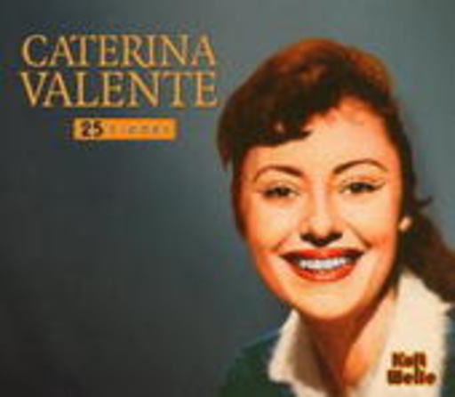 Caterina Valente – Kult Welle
