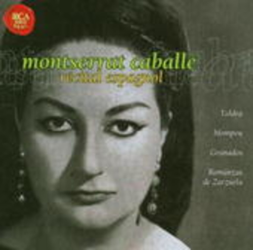 Montserrat Caballé – Recital Espagnol