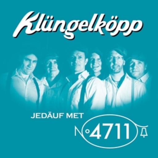 Klüngelköpp – Jedäuf met 4711