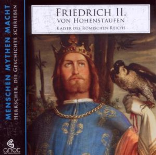 Heiner Heusinger – Friedrich II. von Hohenstaufen