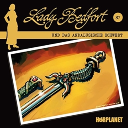 Lady Bedfort (87) – Das andalusische Schwert