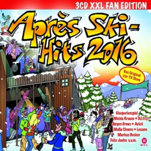 Diverse – Après Ski-Hits 2016 - XXL Fan Edition