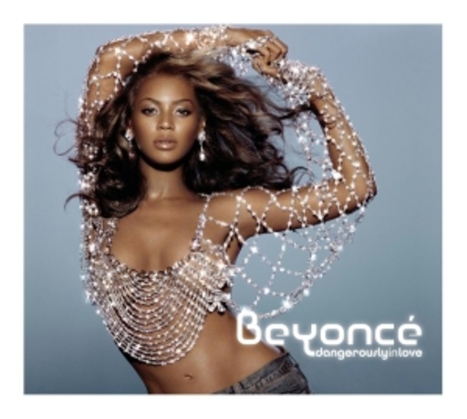 Beyoncé – Dangerously In Love (Alben für die Ewigkeit)