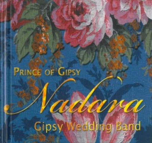Nadara – Prince Of Gipsy