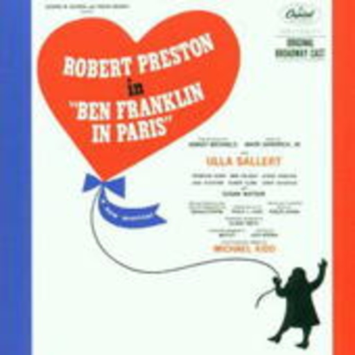 Robert Preston – Ben Franklin In Paris