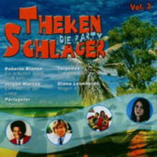 Diverse – Thekenschlager - Die Party Vol. 2