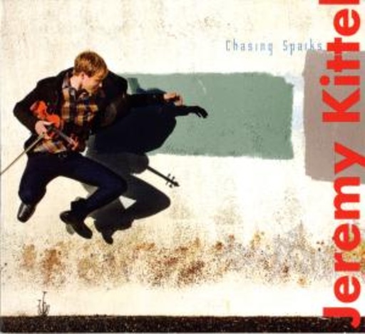 Jeremy Kittel – Chasing Sparks