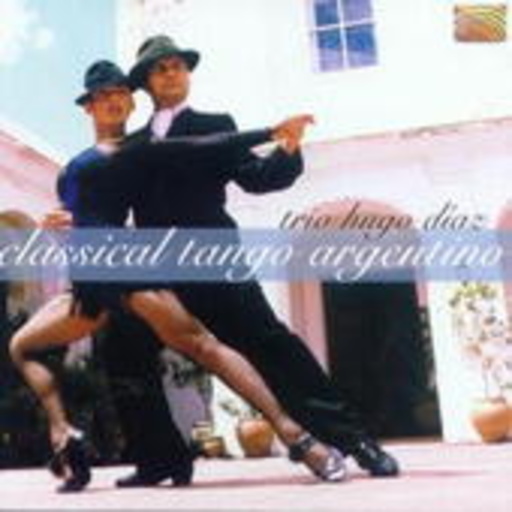 Trio Hugo Diaz – Classical Tango Argentino