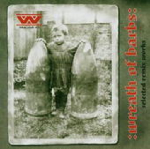 Wumpscut – Selected Wreath Of Barbs