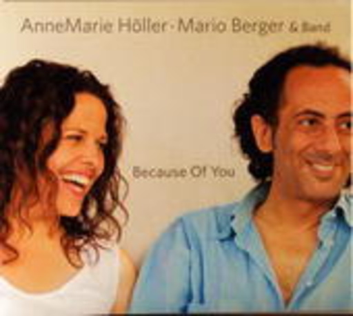 Annemarie Hoeller/Mario Berger – Because Of You