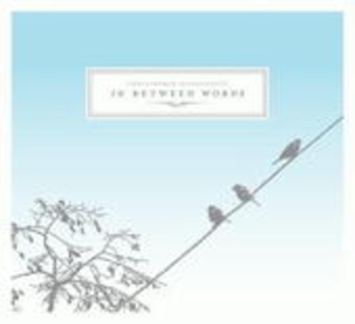 Christopher Bissonnette – In Between Words