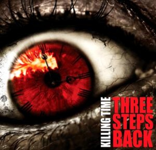 Killing Time – Three Steps Back