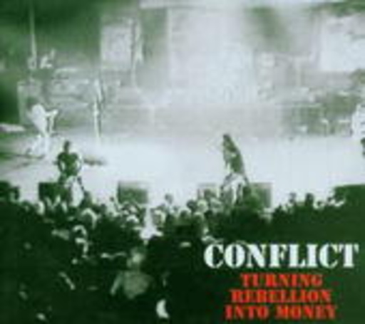 Conflict – Turning Rebellion Into Money