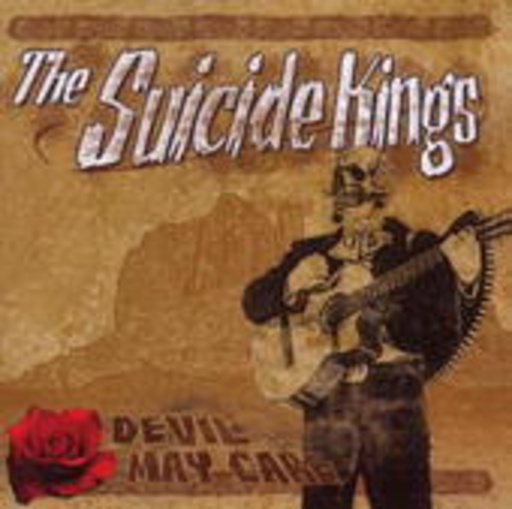 The Suicide Kings – Devil May Care