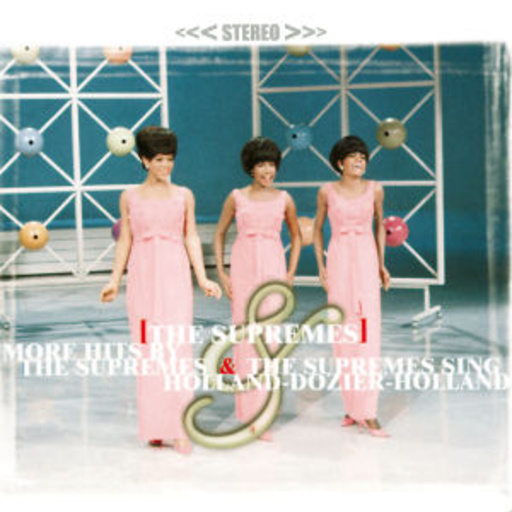 The Supremes – More Hits By The Supremes & The Supremes Sing Holland-Dozier-Holland