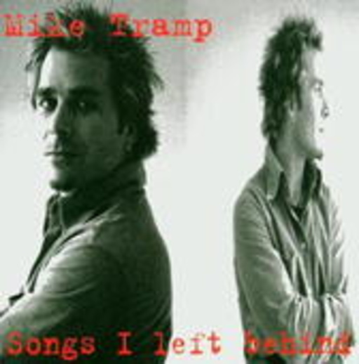 Mike Tramp – Songs I Left Behind
