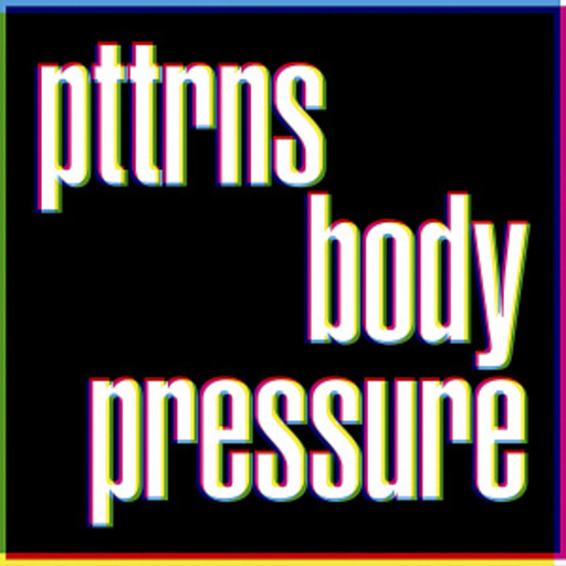 Pttrns – Body Pressure