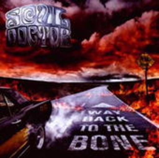 Soul Doctor – Way Back To The Bone