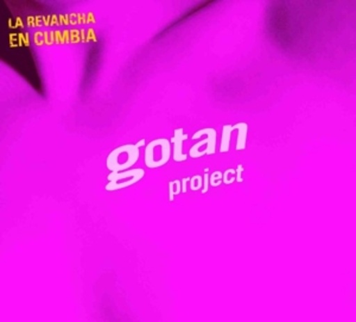 Gotan Project – La Revancha En Cumbia