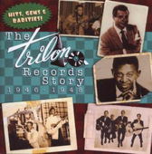 The Trilon Records Story