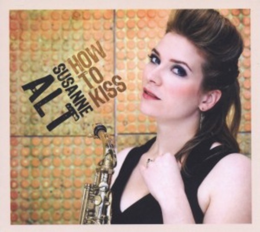 Susanne Alt – How To Kiss