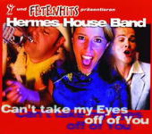 Hermes House Band – Can't Take My Eyes Off Of You