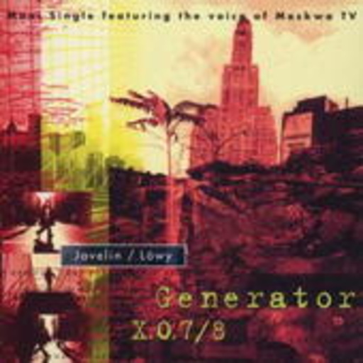 Ion Javeline & Harald Löwy – Generator X/O 7/8