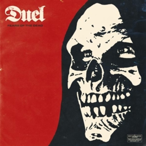 Duel – Fears Of The Dead